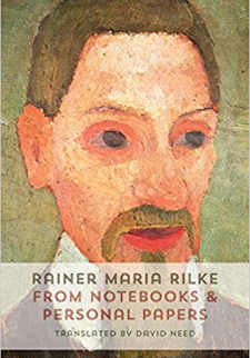 Rainer Maria Rilke - From Notebooks and Personal Papers